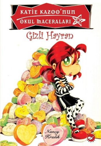 Gizli Hayran  Katie Kazoonun Okul Maceraları 15