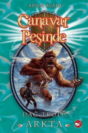 Canavar Peşinde 03  Dağ Trolü Arkta
