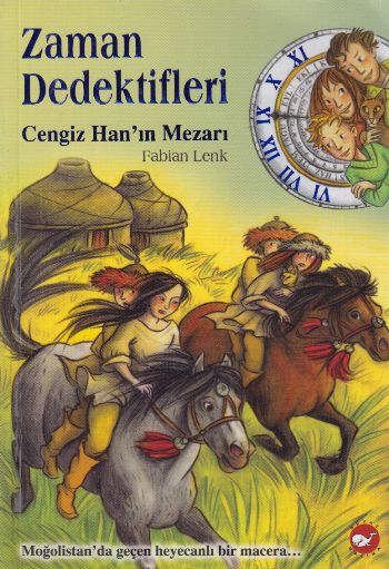 Zaman Dedektifleri 3  Cengiz Hanın Mezarı