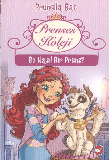 Prenses Koleji 2  Bu Nasıl Bir Prens