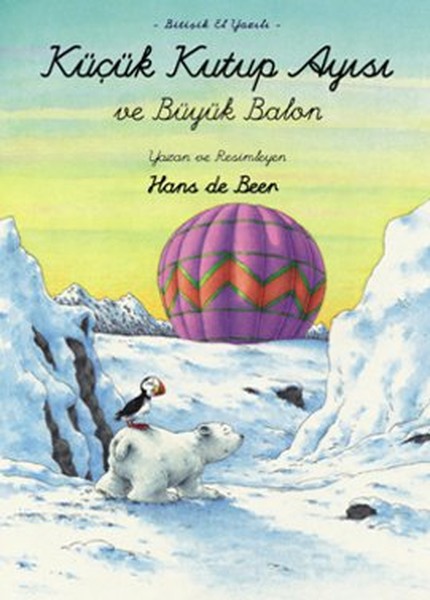 Küçük Kutup Ayısı Ve Büyük Balon El Yazılı