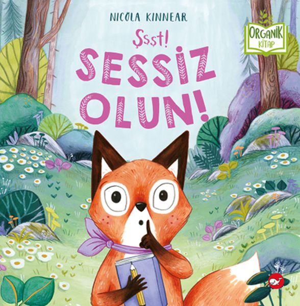 Şşşt Sessiz Olun