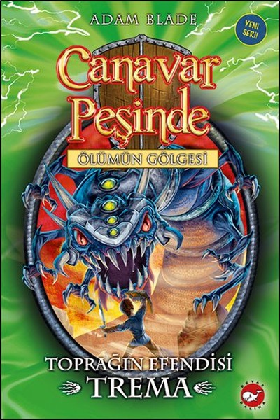 Canavar Peşinde 29  Toprağın Efendisi Trema
