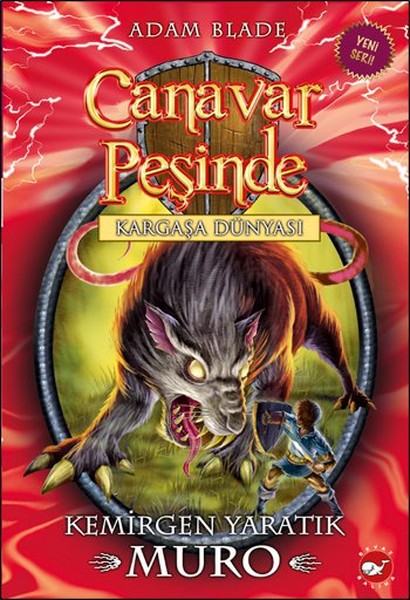 Canavar Peşinde 32  Kemirgen Yaratık Muro