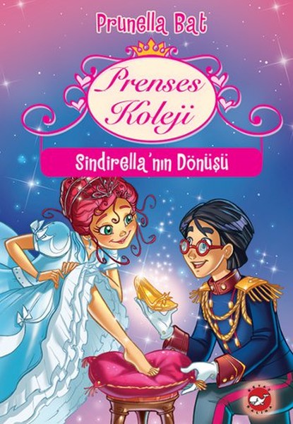 Prenses Koleji 6  Sindirellanın Dönüşü