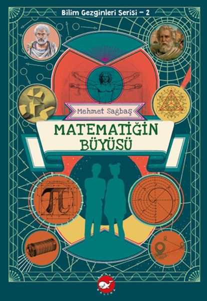 Bilim Gezginleri Serisi2 Matematiğin Büyüsü