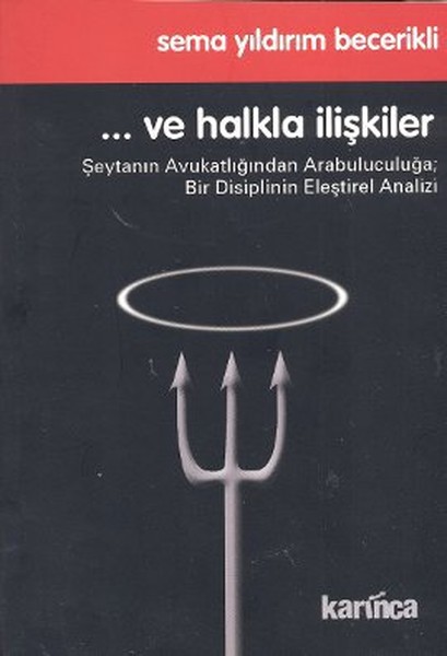  Ve Halkla İlişkiler  Şeytanın Avukatlığından Arabuluculuğa Bir Disiplinin Eleştirel Analizi