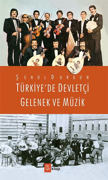 Türkiyede Devletçi Gelenek ve Müzik