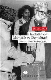 Hindistanda İslamcılık ve Demokrasi  Cemaati İslaminin Dönüşümü