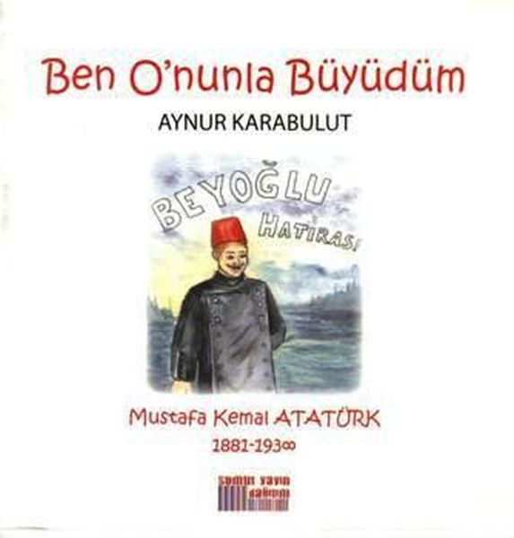 Ben Onunla Büyüdüm