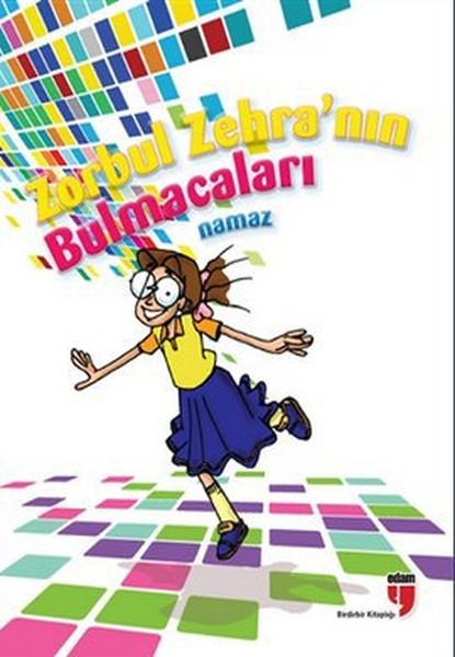 Zorbul Zehranın Bulmacaları  Namaz