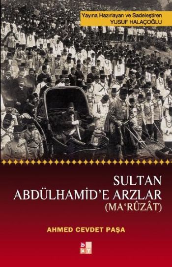 Sultan Abdülhamide Arzlar