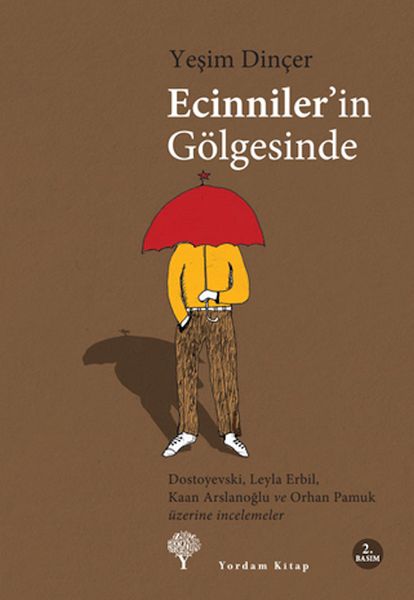 Ecinniler in Gölgesinde