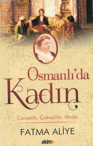 Osmanlıda Kadın