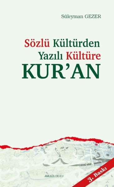 Sözlü Kültürden Yazılı Kültüre Kuran
