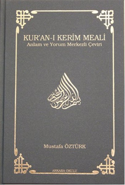 Kuranı Kerim Meali Anlam ve Yorum Merkezli Çeviri Orta Boy