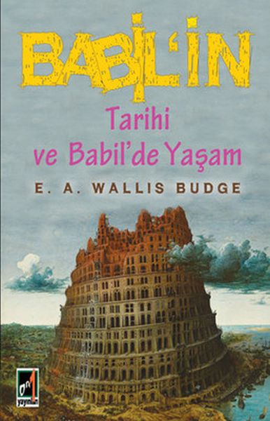 Babilin Tarihi ve Babilde Yaşam