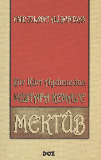 Bir Kürt Aydınından Mustafa Kemale Mektub