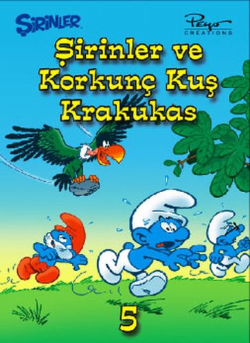 Şirinler 5  Şirinler ve Korkunç Kuş Krakukas Ciltli