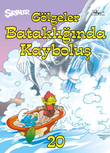 Şirinler 20  Gölgeler Bataklığında Kayboluş Cillti