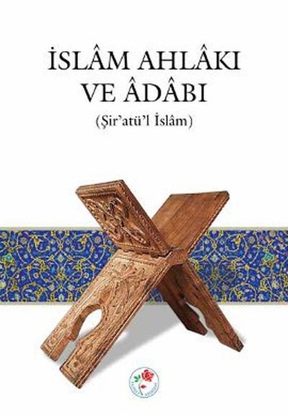 İslam Ahlakı ve Adabı Şiratül İslam Ciltsiz