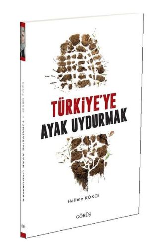 Türkiyeye Ayak Uydurmak