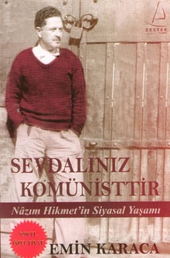 Sevdalınız Komünisttir  Nazım Hikmetin Siyasal Yaşamı Cep Boy
