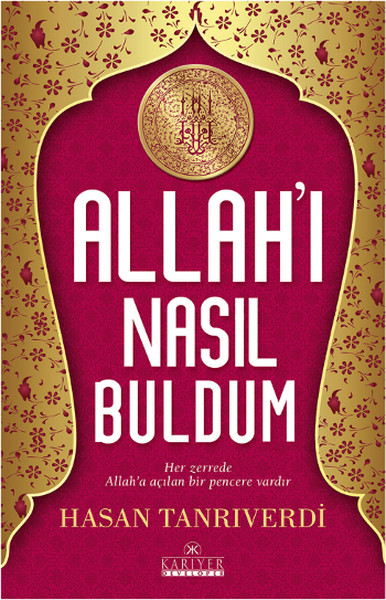Allahı Nasıl Buldum