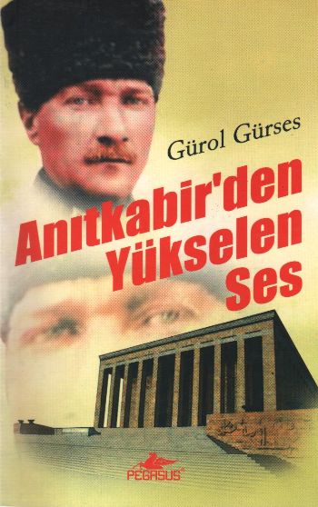 Anıtkabirden Yükselen Ses