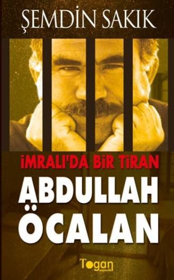 İmralıda Bir Tiran Abdullah Öcalan