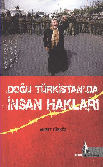 Doğu Türkistanda İnsan Hakları