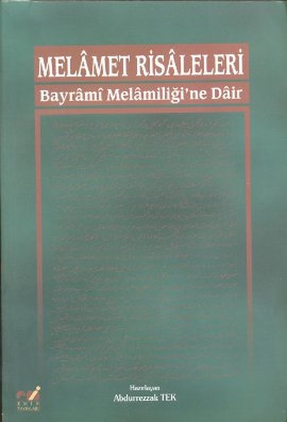 Melamet Risaleleri  Bayrami Melamiliğine Dair