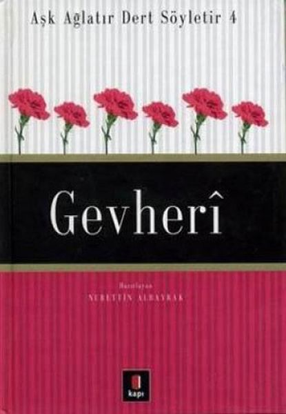 Gevheri  Aşk Ağlatır Dert Söyletir 4