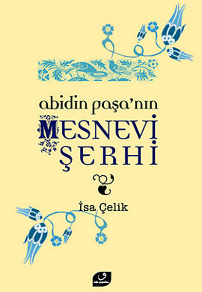 Abidin Paşanın Mesnevi Şerhi