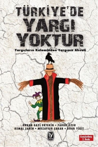 Türkiyede Yargı Yoktur