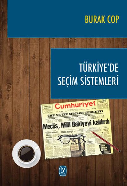 Türkiyede Seçim Sistemleri