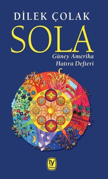 Sola  Güney Amerika Hatıra Defteri
