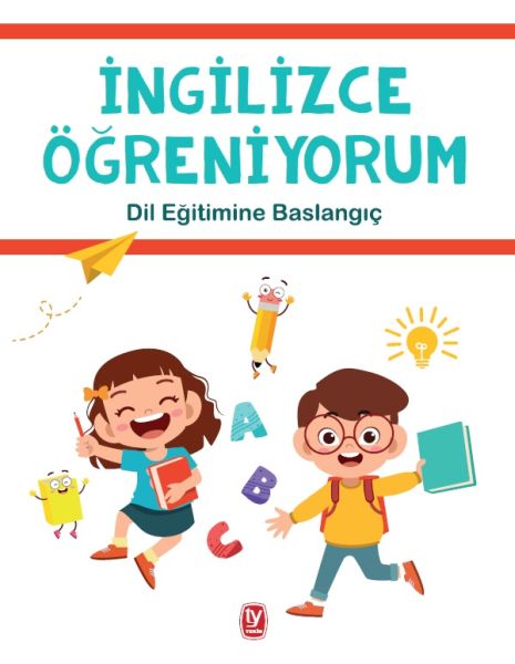 İngilizce Öğreniyorum  Dil Eğitimine Başlangıç