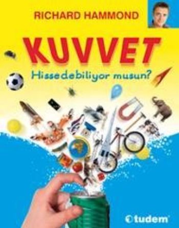 Kuvvet Hissedebiliyor musun