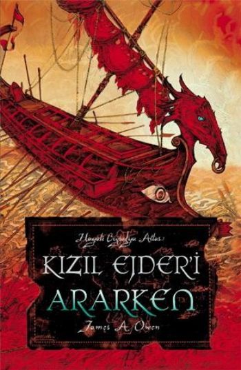 Hayali Coğrafya Atlası  Kızıl Ejderi Ararken