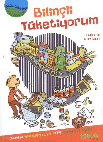 Bilinçli Tüketiyorum