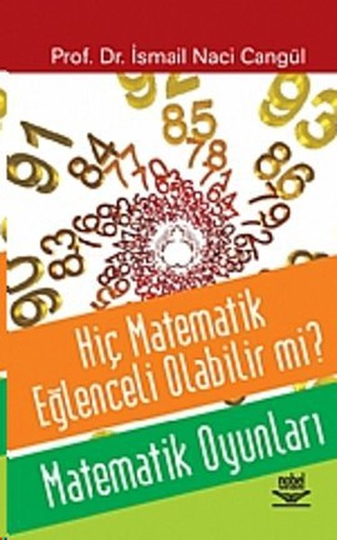 Hiç Matematik Eğlenceli Olabilir mi Matematik Oyunları