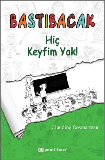 Bastıbacak  Hiç Keyfim Yok