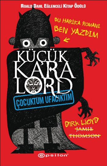 Küçük Kara Lord  Çocuktum Ufacıktım