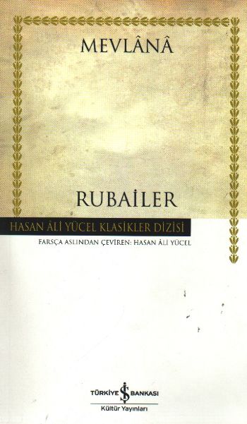 Rubailer Mevlana  Hasan Ali Yücel Klasikleri