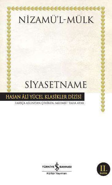 Siyasetname  Hasan Ali Yücel Klasikleri Ciltli