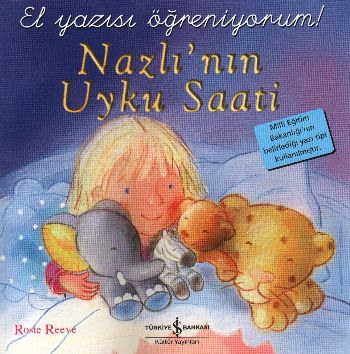 Nazlının Uyku Saati  El Yazısı Öğreniyorum