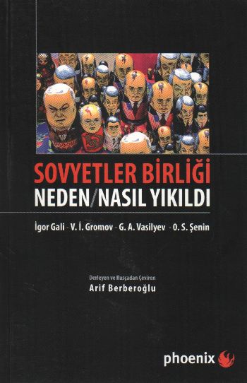 Sovyetler Birliği  Neden  Nasıl Yıkıldı