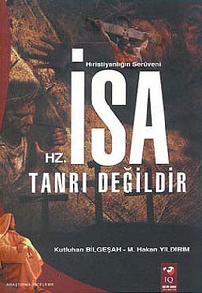 Hz İsa Tanrı Değildir