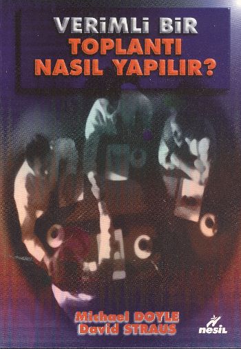 Verimli Bir Toplantı Nasıl Yapılır